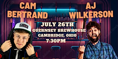 Imagem principal de Cam Bertrand And AJ Wilkerson Live At Guernsey Brewhouse In Cambridge OH!