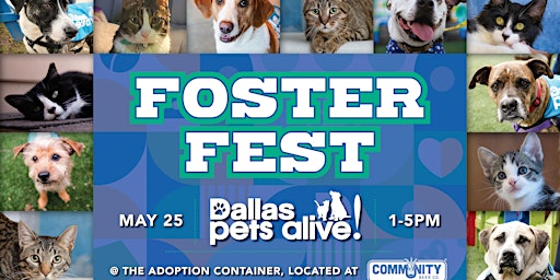 Image principale de Foster Fest with Dallas Pets Alive