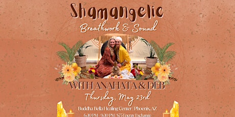 Shamangelic Breathwork & Sound