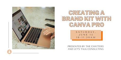Hauptbild für Creating a Brand Kit with Canva Pro - IN-PERSON CLASS