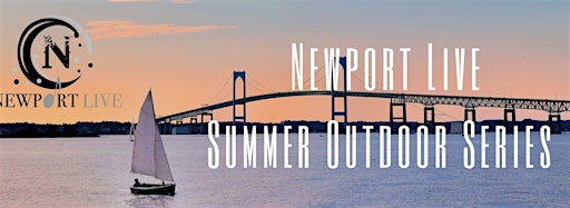 Collection image for Newport Live Summer Concerts 2024