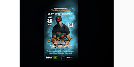 The Hype Magazine Presents : Slay into Summer with Live Music Performances