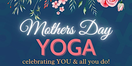 Mothers Day Yoga
