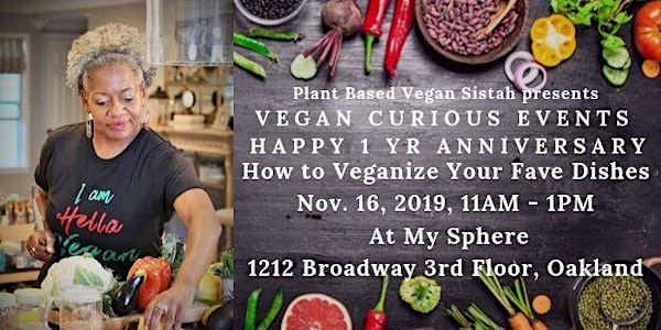 Vegan Curious Events - How to Veganize your Fave Dishes