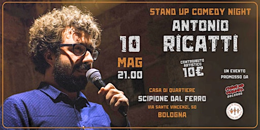 Immagine principale di 10.05 Antonio Ricatti - Stand Up Comedy Show 