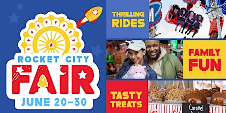 Rocket City Fair - June 20-30, 2024