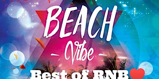 Image principale de Beach Vibe "Best of RNB"