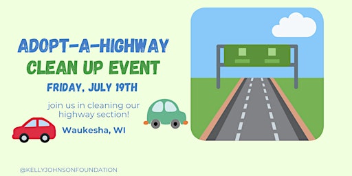 Primaire afbeelding van Adopt-A-Highway Clean Up Event with KJF