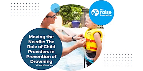 Moving the Needle: The Role of Child Providers in Prevention of Drowning