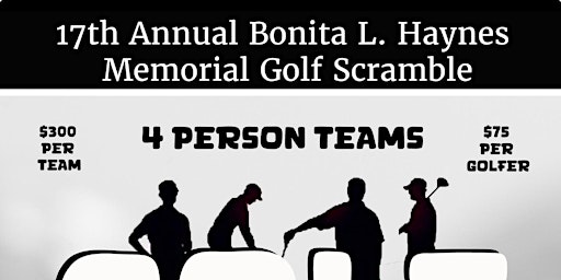 Primaire afbeelding van 17th Annual Bonita L. Haynes Memorial Golf Scramble