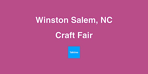 Imagem principal do evento Craft Fair - Winston Salem