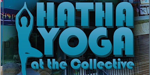 Imagem principal do evento Hatha Yoga at The Collective