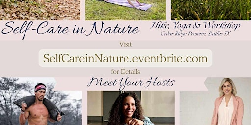 Image principale de Self-Care Series: Self-Care in Nature with a Hike, Yoga & Workshop