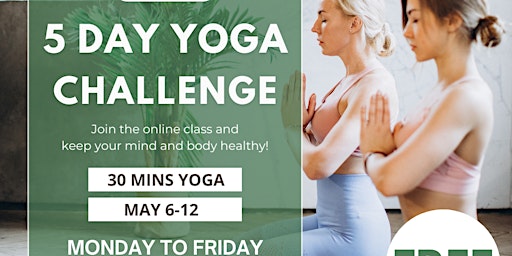 Image principale de Free 5 Day Yoga Challenge for Mental Health Awareness Week