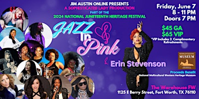 Image principale de 2024 JAO National Juneteenth Heritage Fest: Jazz in Pink & Erin Stevenson