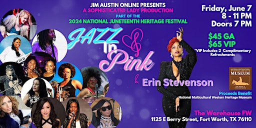 Imagem principal do evento 2024 JAO National Juneteenth Heritage Fest: Jazz in Pink & Erin Stevenson