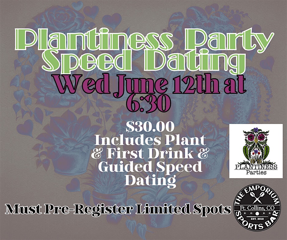 Plantiness Speed Dating Party Ages 28 to 45