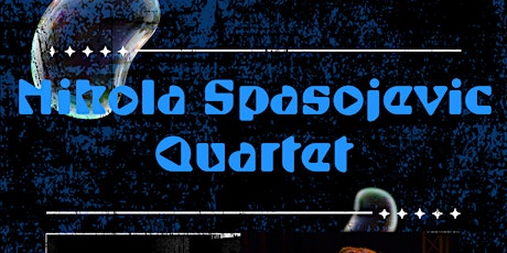WMC presents Nikola Spasojevic Quintet primary image