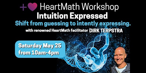 Imagem principal do evento HeartMath Workshop: INTUITION EXPRESSED. Shift from guessing to intently expressing.