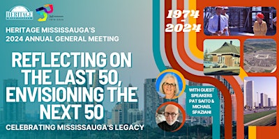 Imagem principal do evento Heritage Mississauga's 2024 Annual General Meeting