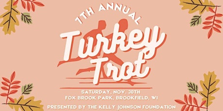 7th Annual Brookfield Turkey Trot 5K Run Walk