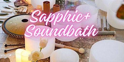 Imagen principal de Sapphic+ Sound Bath