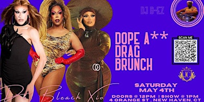 Dope A** Drag Brunch - A Saturday Brunch Experience Like No Other! primary image