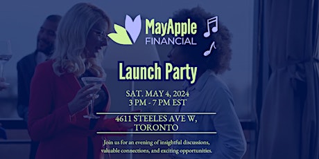 MayApple Financial Launch Party