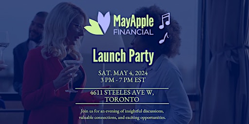 Primaire afbeelding van MayApple Financial Launch Party