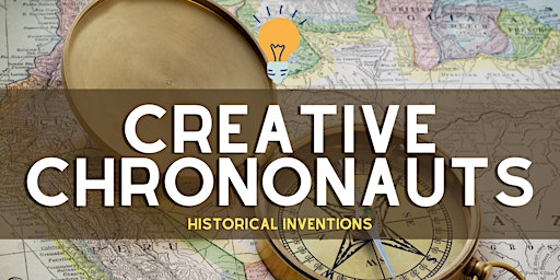 Primaire afbeelding van Creative Chrononauts: Historical Inventions