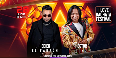Héctor Gonz & Edier El Faraón en Concierto, CDMX, 28 Junio