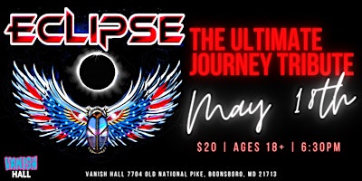 Imagem principal do evento Vanish Hall Presents: Eclipse - The Ultimate Journey Cover Band