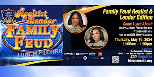 Primaire afbeelding van Family Feud Realtist & Lender Edition HBREA Lunch n Learn May 16, 2024