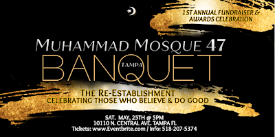 Primaire afbeelding van Banquet Anniversary of Muhammad Mosque 47 - Tampa fl