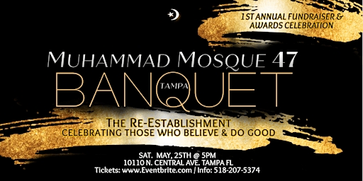 Hauptbild für Banquet Anniversary of Muhammad Mosque 47 - Tampa fl