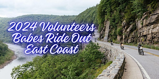 VOLUNTEERS | BABES RIDE OUT EAST COAST 2024 primary image