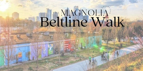 Walk the Beltline with The Magnolia Collective Female Founders