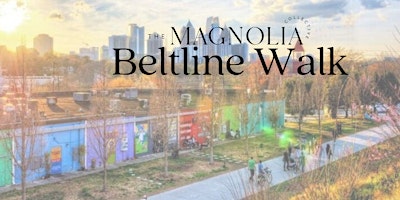 Immagine principale di Walk the Beltline with The Magnolia Collective Female Founders 