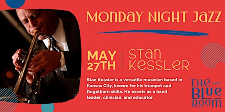 Monday Night Jam Session: Stan Kessler