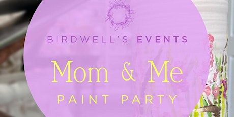 Mom & Me Painting Party