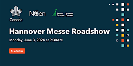Hannover Messe Roadshow 2025 - Ottawa