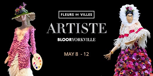 Fleurs de Villes ARTISTE Bloor-Yorkville primary image