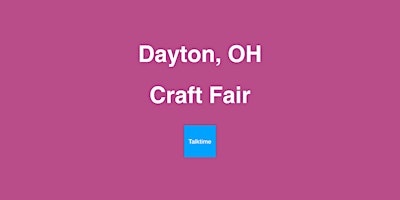 Hauptbild für Craft Fair - Dayton