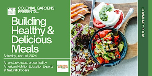 Building Healthy & Delicious Meals with Natural Grocer's Nutrition Experts primary image