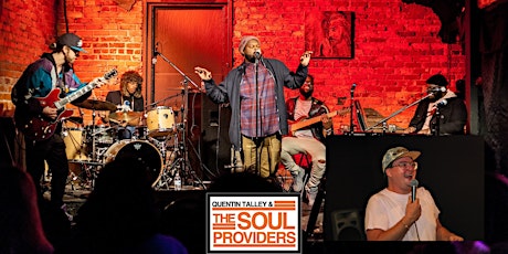Quentin Talley & The Soul Providers with Jonathan Brown