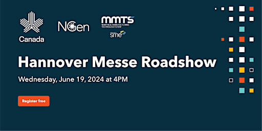Primaire afbeelding van Hannover Messe Roadshow 2025 - Montreal