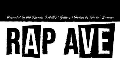 Hauptbild für RAP AVE 9 - A West Michigan Hip-Hop Showcase!