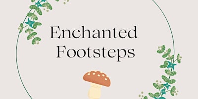 Enchanted Footsteps May Sessions primary image