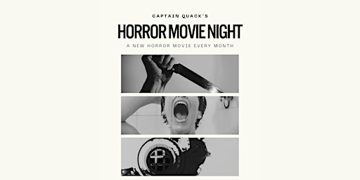 Hauptbild für Horror Nights Monthly Frights at Captain Quackenbush's!