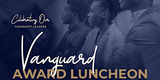 Vanguard Awards Luncheon: Celebrating Osceola's Community Leaders primary image